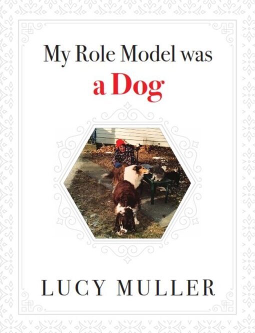 My Role Model Was a Dog, 9781662947261, Paperback