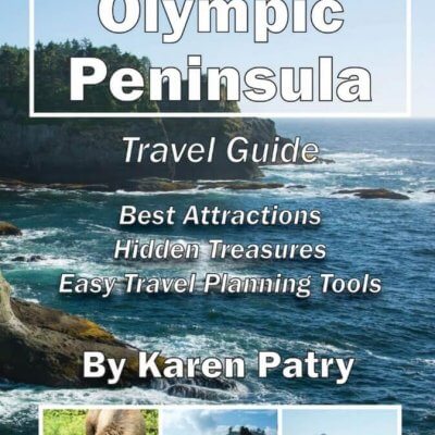 Beautiful Olympic Peninsula Travel Guide: Best Attractions – Hidden Treasures Easy Travel Planning Tools, 9781619847477, Paperback