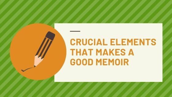 what makes a good memoir