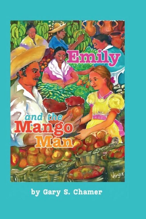 Emily and the Mango Man, 9781662950162, Hardcover