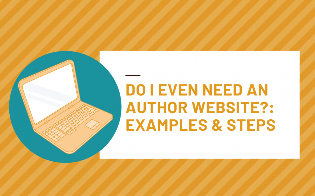 Do I Even Need an Author Website
