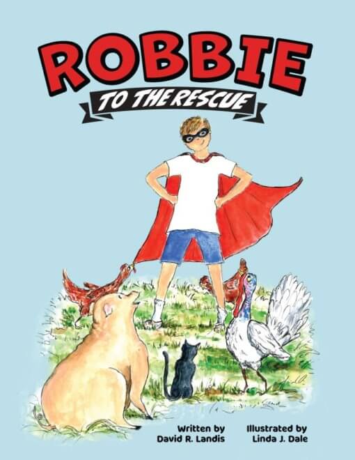 ROBBIE TO THE RESCUE, 9781662930072, Hardcover