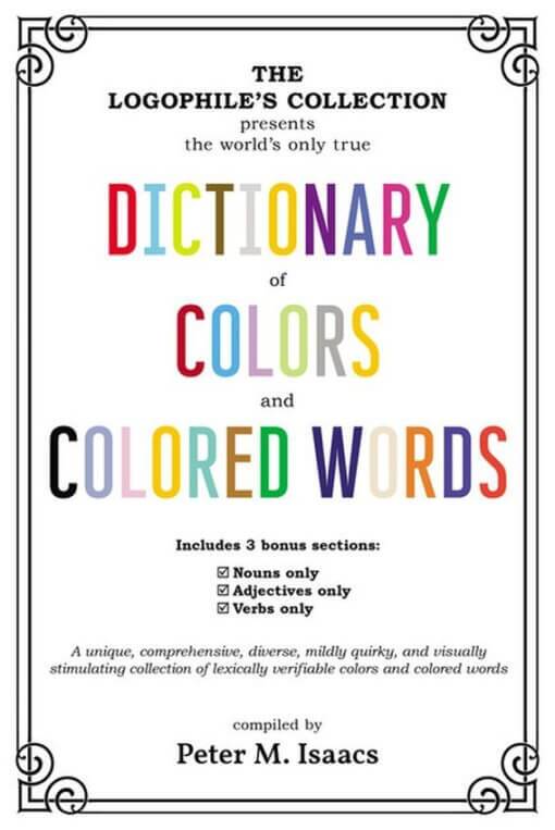 The Dictionary of Colors and Colored Words, 9781737837541, Paperback