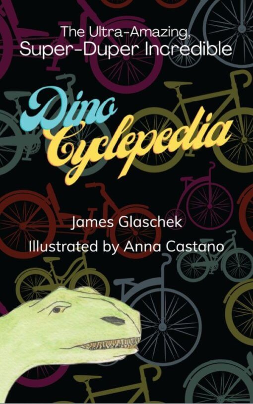 The Ultra Amazing Super Duper Incredible Dino Cyclepedia, 9781662919091, Hardcover
