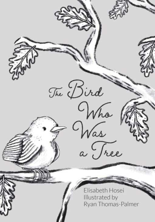 The Bird Who Was a Tree, 9781662941610, Hardcover